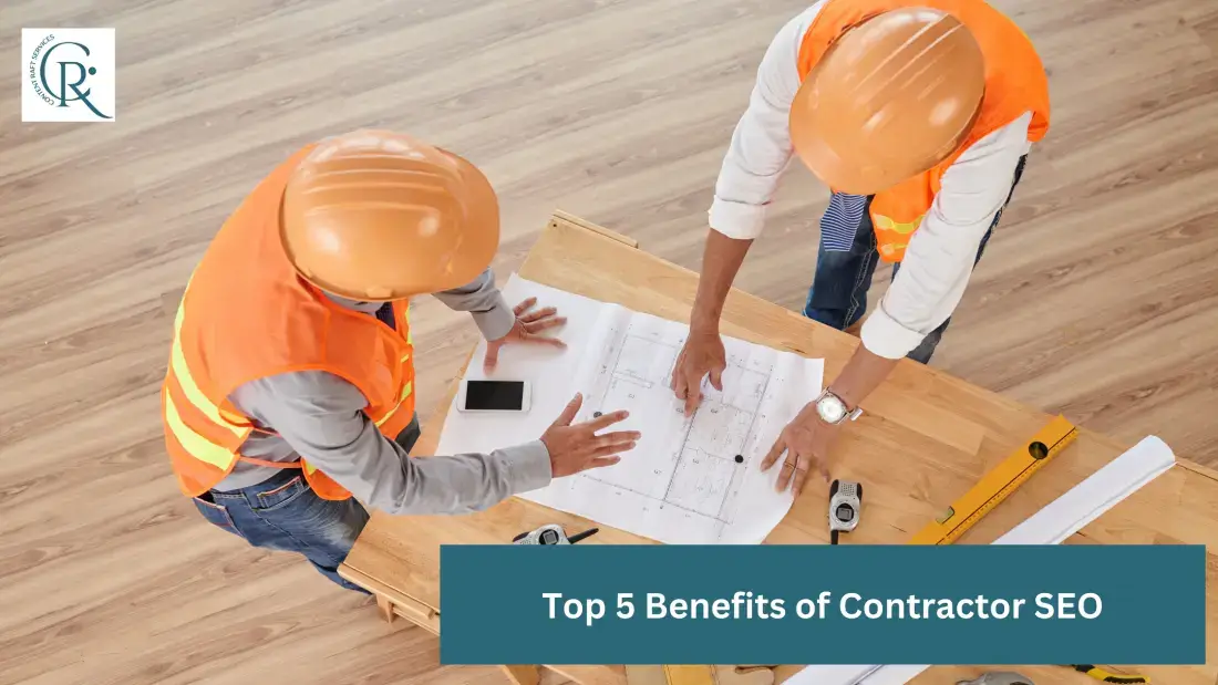 Benefits of Contractor SEO