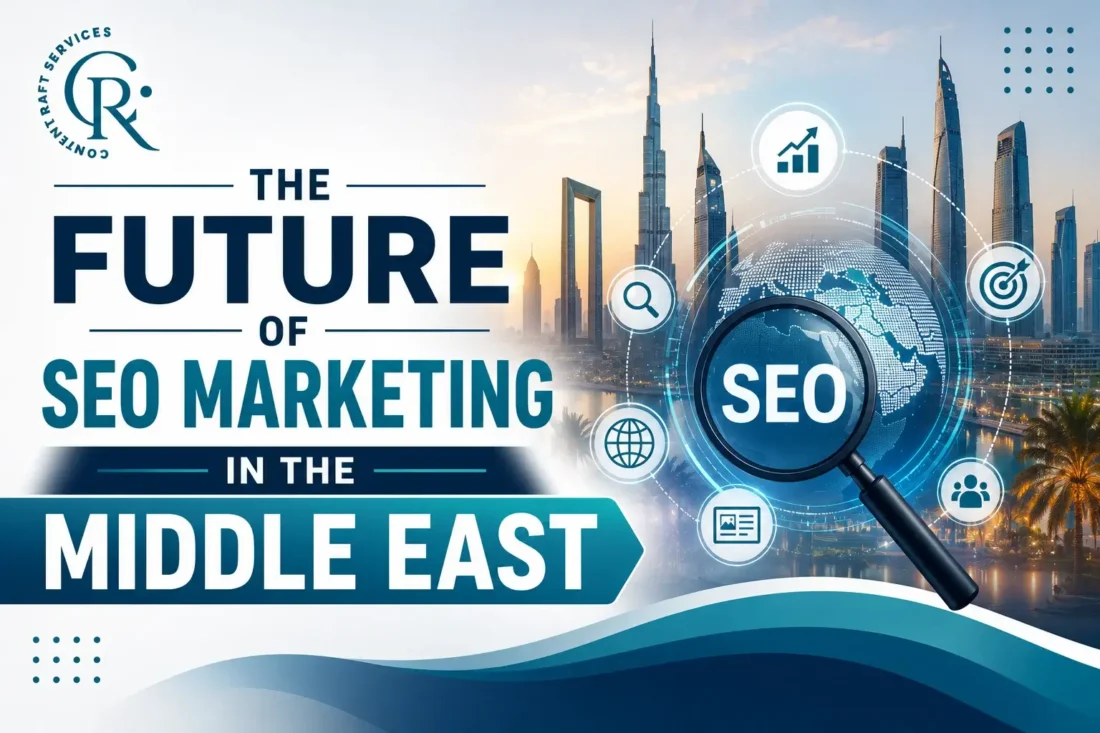 Future SEO Marketing in the Middle East