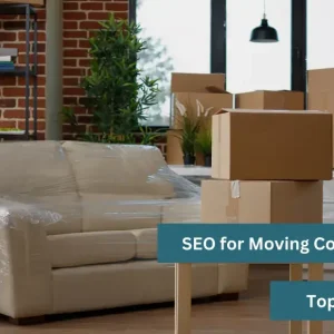 SEO for Moving Companies