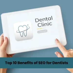 benefits of seo for dentists